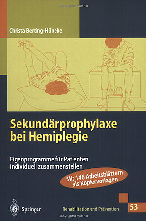 Sekundärprophylaxe bei Hemiplegie