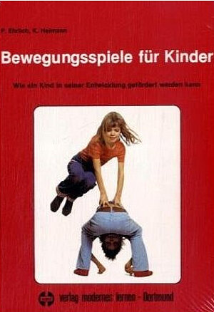  Bewegungsspiele für Kinder