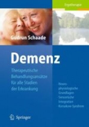 Demenz - Therapeutische Behandlungsansätze