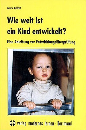  Wie weit ist ein Kind entwickelt