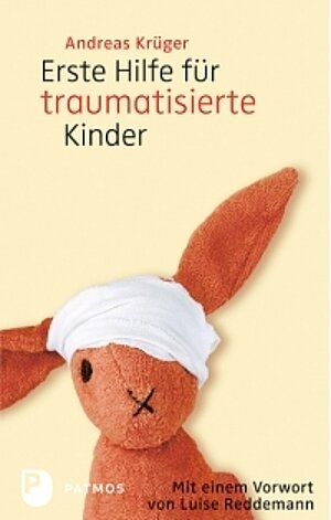  Erste Hilfe für traumatisierte Kinder